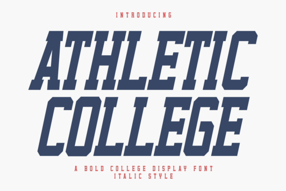 Athletic College Italic: Bold Varsity Typography