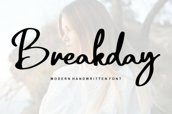 Breakday: A Modern Script Font for Elegant Design