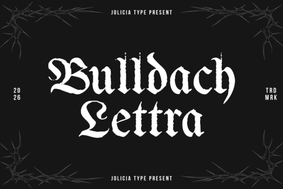 Bulldach Lettra: A Bold Gothic Typeface for Modern Design