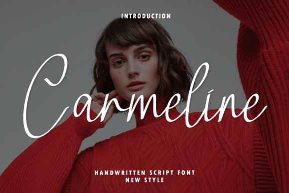 Carmeline: The Art of Modern Script Typography