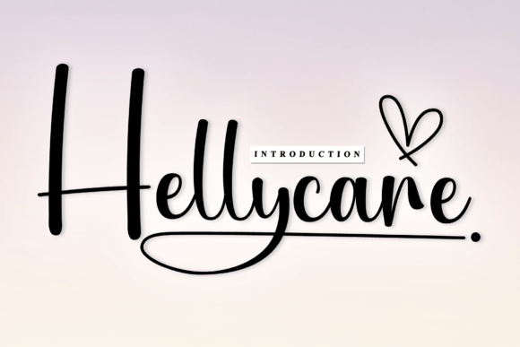 Hellycare: The Sweet Handwritten Font for Elegant Design