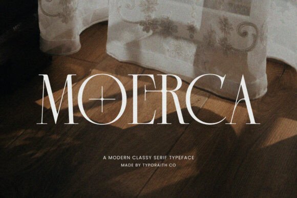 Moerca: A Modern Serif for Premium Design